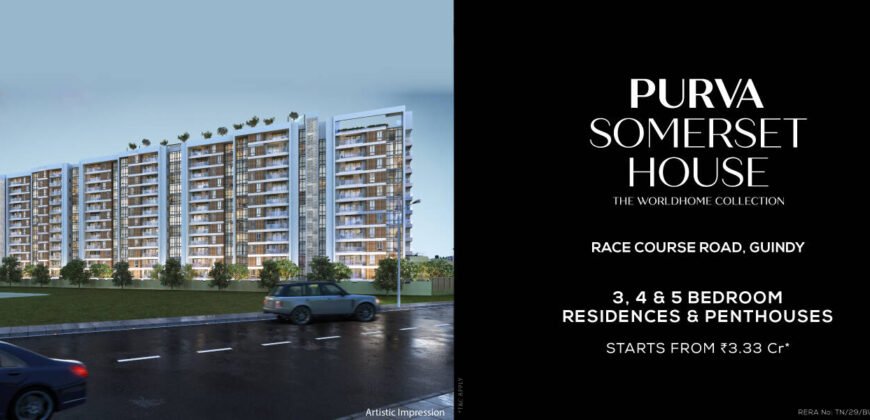 Purva Somerset House Guindy, Chennai South